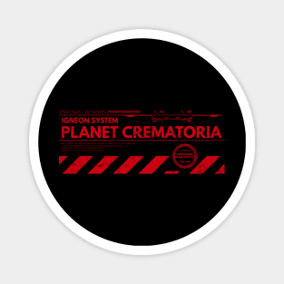 Riddick - Planet Crematoria (Red) Magnet